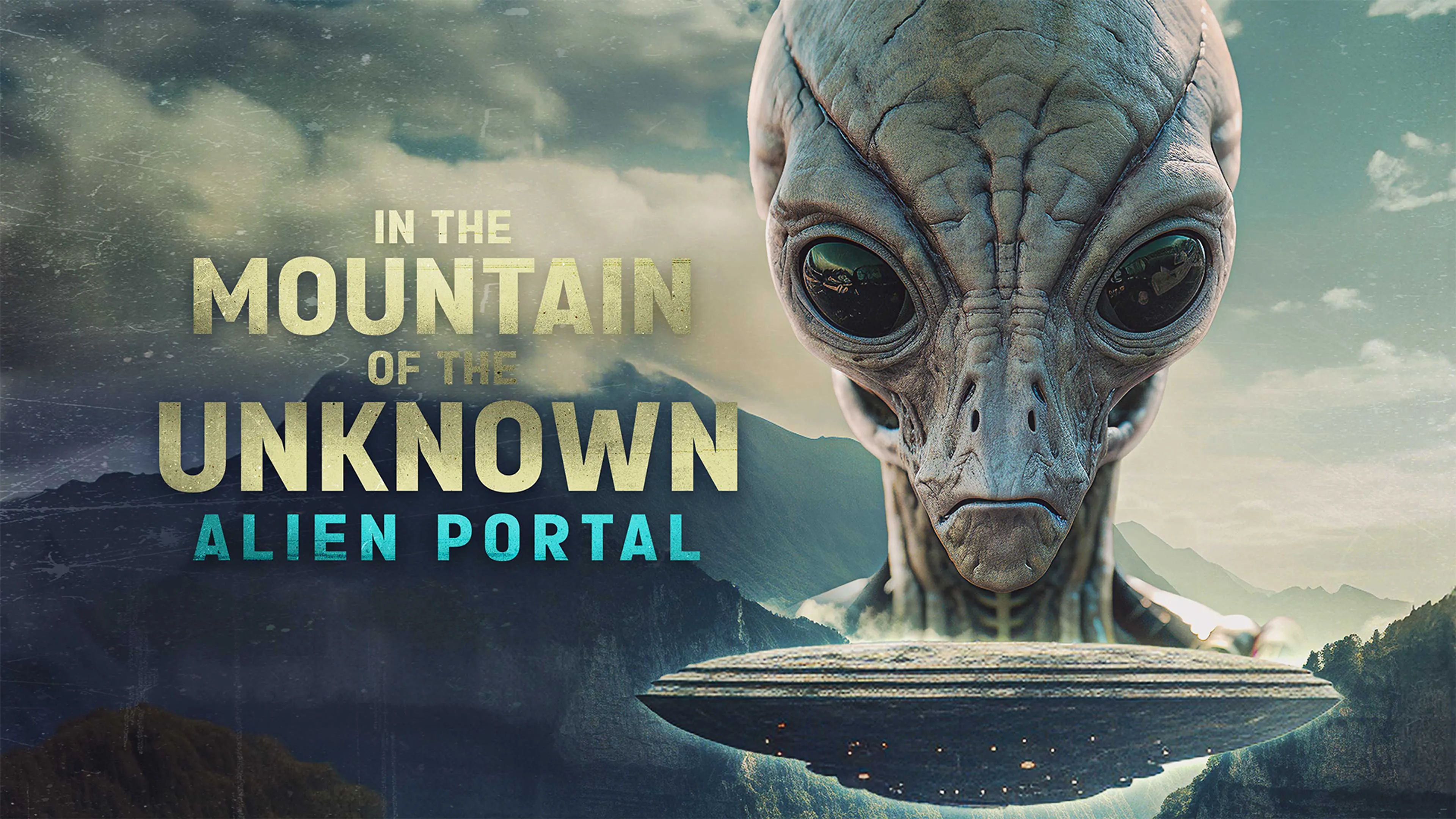 In the Mountain of the Unknown: Alien Portal poster